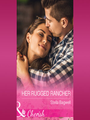 cover image of Her Rugged Rancher